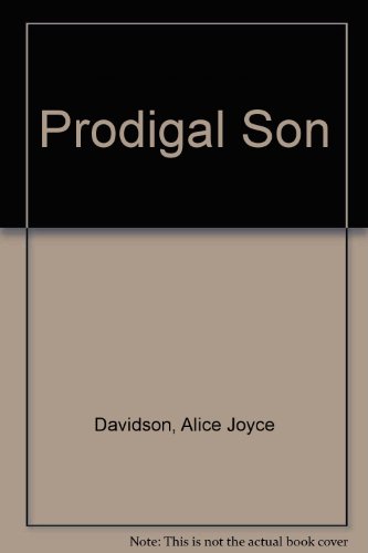 Prodigal Son (9780600571452) by Alice Joyce Davidson