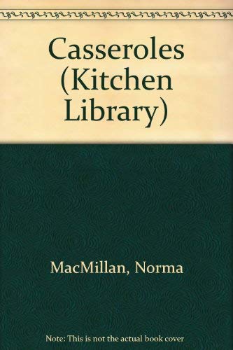 9780600572213: Casseroles (Kitchen Library)