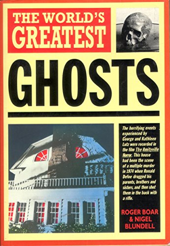 Stock image for The World's Greatest Ghosts for sale by The London Bookworm