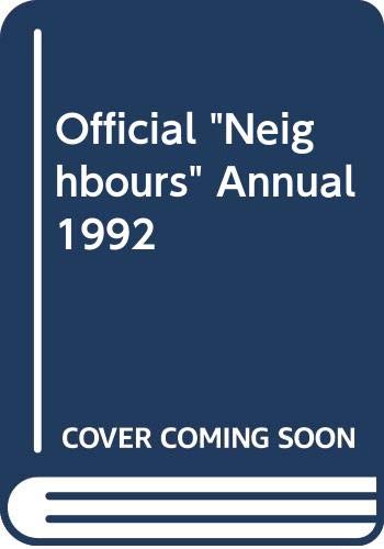 Stock image for Official "Neighbours" Annual 1992 for sale by WorldofBooks