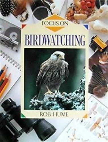 9780600573661: Focus On: Birdwatching (Cased)