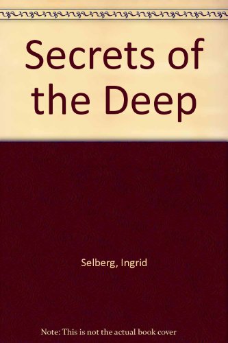 Beispielbild fr Secrets of the Deep zum Verkauf von AwesomeBooks