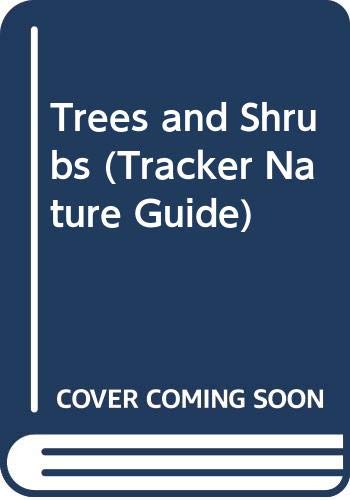Stock image for Trees and Shrubs (Tracker Nature Guide S.) for sale by WorldofBooks
