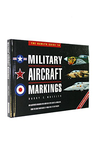 The Hamlyn Guide to Military Aircraft Markings