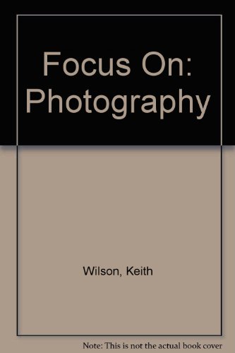 Beispielbild fr Focus On: Photography zum Verkauf von AwesomeBooks