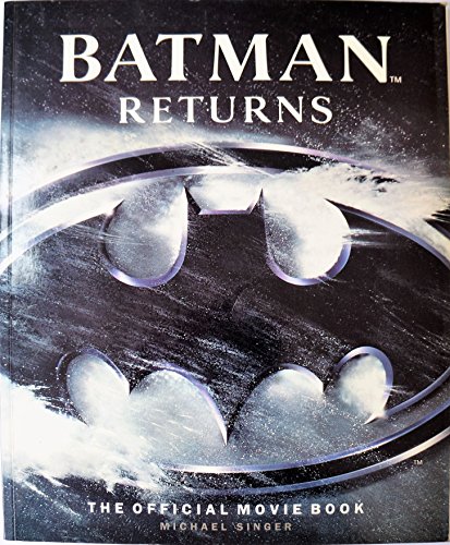 Beispielbild fr Batman Returns: The Official Movie Book zum Verkauf von WorldofBooks