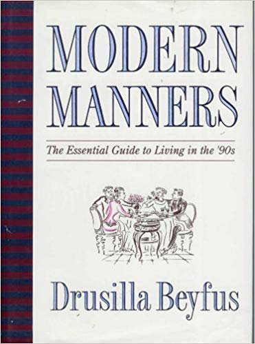 Beispielbild fr Modern Manners: The Essential Guide to Living in the 90s zum Verkauf von AwesomeBooks