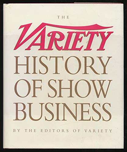 Imagen de archivo de "Variety" History of Show Business a la venta por Reuseabook