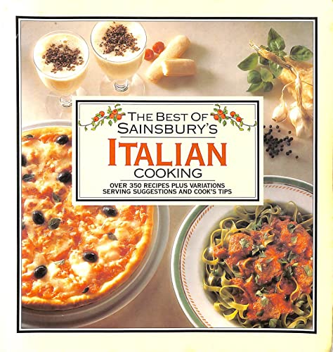 THE BEST OF SAINSBURY'S ITALIAN COOKING (SAINSBURY COOKBOOK SERIES) (9780600576938) by Carole Handslip