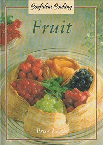 Beispielbild fr Fruit (Confident Cooking) zum Verkauf von WorldofBooks