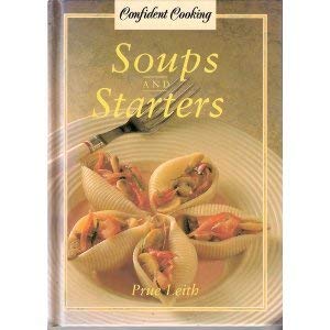 Stock image for Soups and Starters (Confident Cooking) for sale by ThriftBooks-Dallas