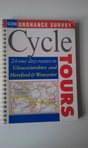 Stock image for 24 one-day routes in Gloucestershire, Herefordshire, Worcestershire (Ordnance Survey Cycle Tours) for sale by WorldofBooks