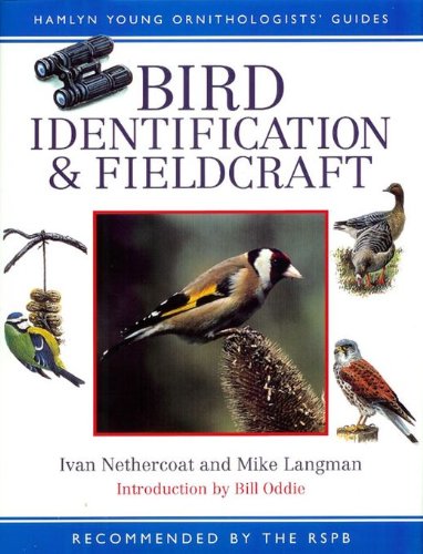 Stock image for Bird Identification & Fieldcraft (Hamlyn Young Ornithologists' Guides) for sale by AwesomeBooks