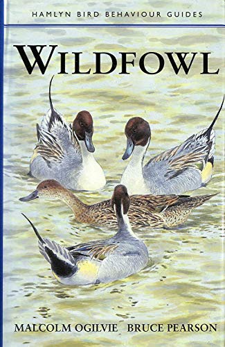 WILDFOWL OF BRITAIN AND EUROPE [Signed By the author] - Ogilvie, Malcolm
