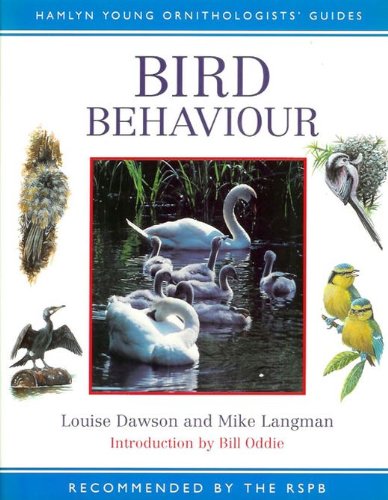 Beispielbild fr Bird Behaviour (Recommended By The RSPB) (Hamlyn Young Ornithologists' Guides) zum Verkauf von AwesomeBooks