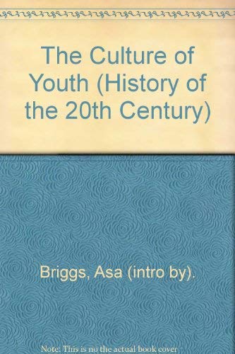 9780600579953: The Culture of Youth