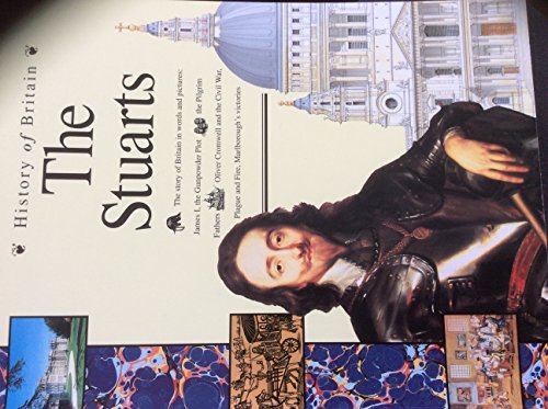 Imagen de archivo de The Stuarts (History of Britain S.) a la venta por WorldofBooks