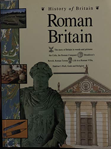 9780600580850: Roman Britain (History of Britain S.)