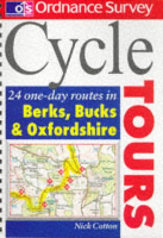 Beispielbild fr Os Cycle Tours Bucks, Berks & Oxon: 24 One-day Routes in Berkshire, Buckinghamshire and Oxfordshire (Ordnance Survey Cycle Tours S.) zum Verkauf von WorldofBooks