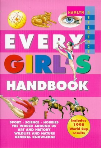 Stock image for Every Girl's Handbook for sale by WorldofBooks
