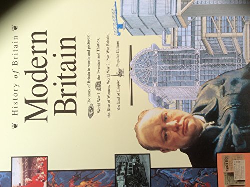 9780600582137: Modern Britain (History of Britain S.)