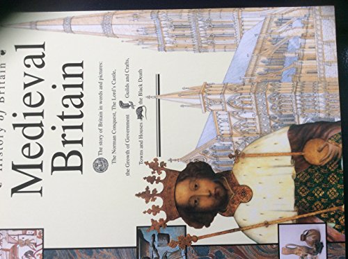 Beispielbild fr Medieval Britain: Pupil Book (History of Britain) zum Verkauf von SecondSale