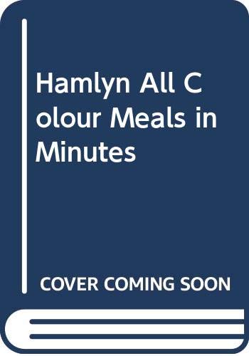 Beispielbild fr Hamlyn All Colour Meals in Minutes zum Verkauf von WorldofBooks