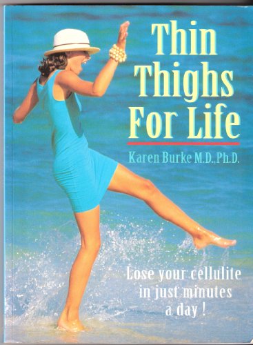 Beispielbild fr Thin Thighs for Life zum Verkauf von WorldofBooks
