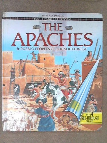 Stock image for The Apaches (See Through History) for sale by HPB-Emerald