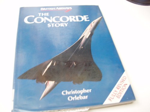 Stock image for The Concorde Story for sale by ThriftBooks-Dallas