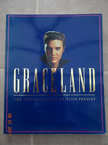 Beispielbild fr Graceland: The Living Legacy of Elvis Presley zum Verkauf von WorldofBooks