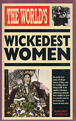 Stock image for The World's Wickedest Women for sale by WorldofBooks
