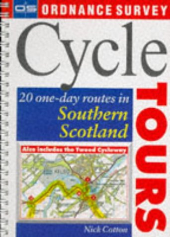 Stock image for Cycle Tours: 20 One-day Routes in Southern Scotland (Ordnance Survey Cycle Tours) for sale by WorldofBooks
