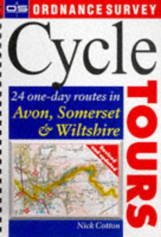 Stock image for Cycle Tours:Bristol,Somerset,Wilts: 20 One-day Routes in Avon, Somerset and Wiltshire (Ordnance Survey Cycle Tours S.) for sale by WorldofBooks
