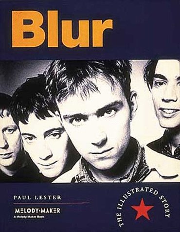 9780600586890: Blur: The Illustrated Story (Melody Maker)