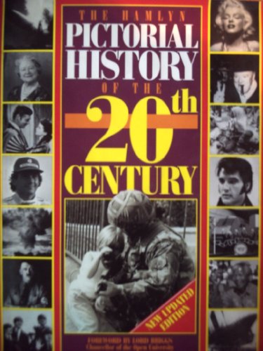 Imagen de archivo de The Hamlyn Pictorial History of the 20th Century a la venta por AwesomeBooks