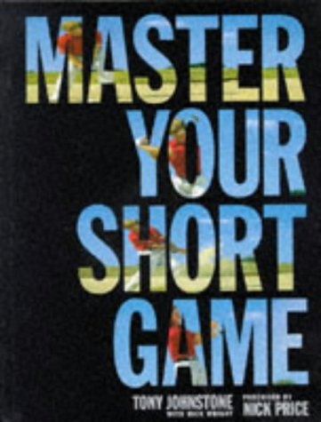 Imagen de archivo de Master Your Short Game a la venta por MusicMagpie