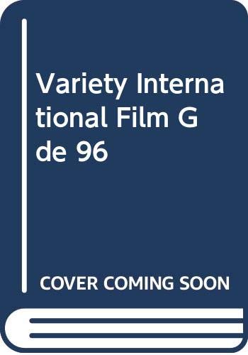 Imagen de archivo de VARIETY INTERNATIONAL FILM GUIDE 1996 a la venta por Verlag fr Filmschriften