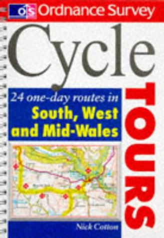 Stock image for O/S Cycle Tours Sth,West Mid Wales: 24 One-day Routes in South and West and Mid-Wales (Ordnance Survey Cycle Tours S.) for sale by WorldofBooks