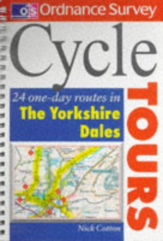 Stock image for Cycle Tours: 24 One-day Routes in the Yorkshire Dales (Ordnance Survey Cycle Tours) for sale by WorldofBooks