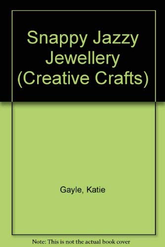 Stock image for Snappy Jazzy Jewellry for sale by J J Basset Books, bassettbooks, bookfarm.co.uk