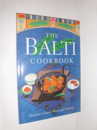 Stock image for The Balti Cookbook for sale by Better World Books