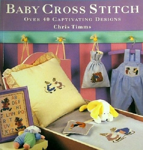 Beispielbild fr Baby Cross Stitch zum Verkauf von medimops