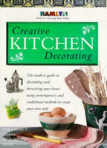 Stock image for Creative Kitchen Decorating (Hamlyn Guide to Creating Your Home) (Spanish Edition) for sale by MusicMagpie