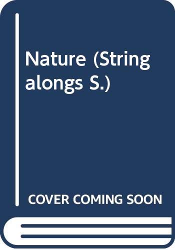 Nature (Stringalongs) (9780600590026) by Morton, Christine