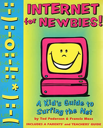 Imagen de archivo de Internet for Newbies! a la venta por Reuseabook