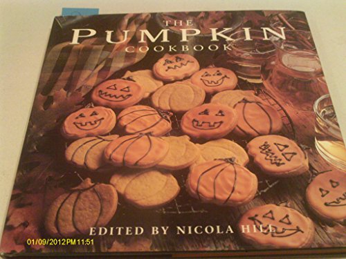 Beispielbild für The Pumpkin Cookbook zum Verkauf von SecondSale