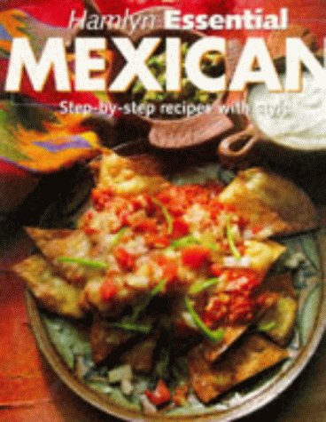 Beispielbild fr Hamlyn Essential Mexican zum Verkauf von WorldofBooks