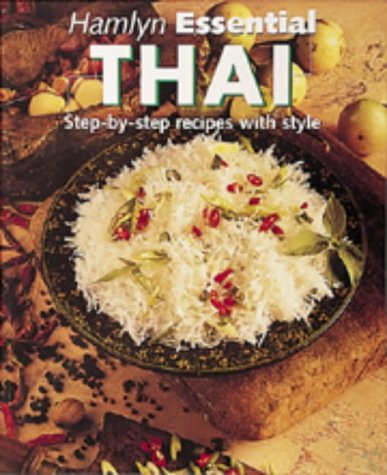Beispielbild fr Thai: Step-by-step Recipes with Style (The Australian Women's Weekly Essentials) zum Verkauf von WorldofBooks
