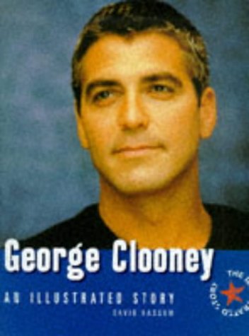 Beispielbild fr George Clooney: An Illustrated Story zum Verkauf von WorldofBooks